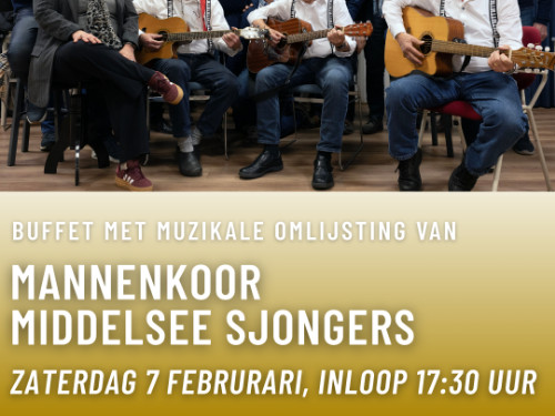 3 gangen buffet met muzikale omlijsting van Mannenkoor de Middelsee Sjongers | MGTickets