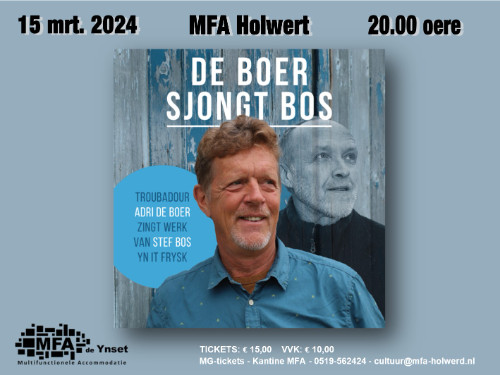 Adri de Boer sjongt Stef Bos in MFA Holwert | MGTickets