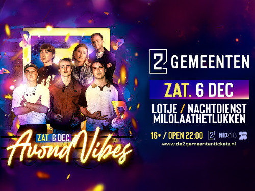Avondvibes met Milolaathetlukken, Nachtdienst & Lotje | MGTickets