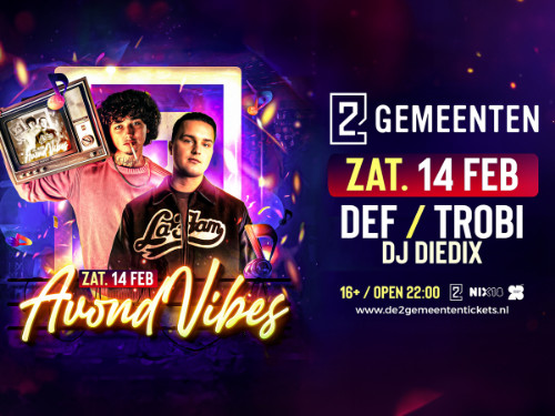 Avondvibes met Trobi, Def & DJ Diedix