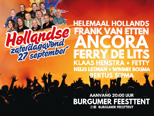 Burgumer Feesttent Hollandse Avond 2025 | MGTickets