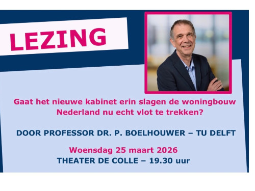 Colle lezing door professor dr Peter Boelhouwer , TU Delft , de stagnerende woningbouw in Nederland
