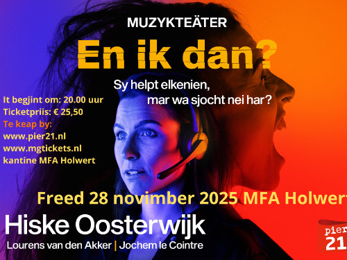 En ik dan? (Pier21 in Theater MFA Holwert) | MGTickets