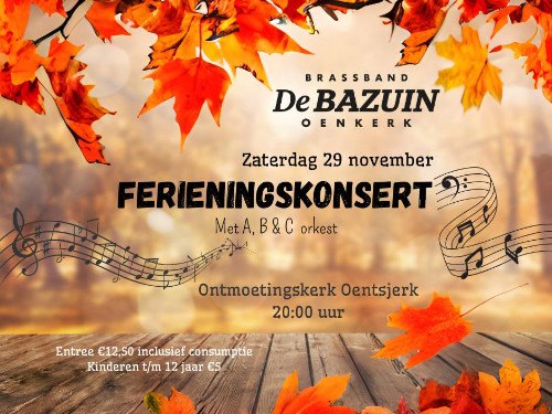 Ferieningskonsert De Bazuin Oenkerk - normaal tarief | MGTickets