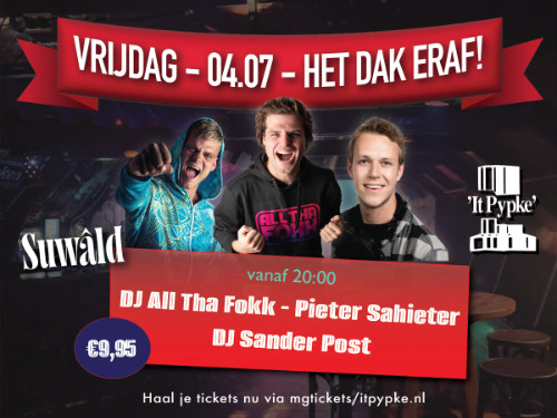 It Pypke openingsweekend | Het dak er af