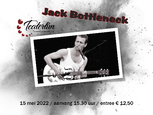 Jack Bottleneck zondag 15 mei 2022