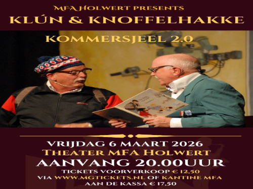 Kl&uacute;n & Knoffelhakke "Kommersjeel 2.0" (Theater MFA Holwert)