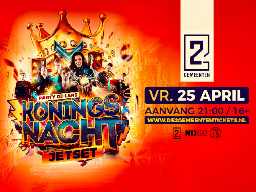 Koningsnacht met Jetset & Party DJ Lars