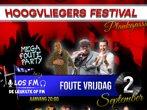 LosFM en Hoogvliegersfestival Vrijdag 2022
