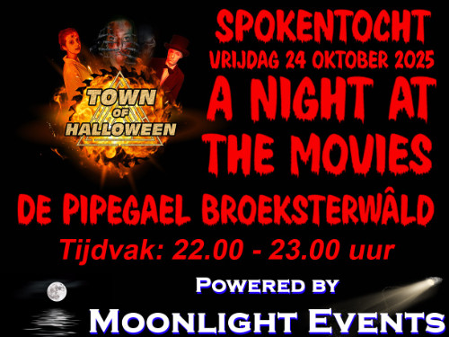 Town of Halloween “A night at the movies” tijdvak 22:00 - 23:00