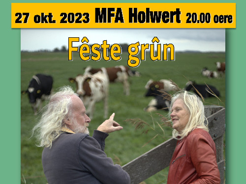 Theater: "Fêste Grûn" in MFA Holwerd 