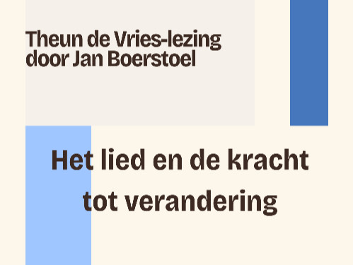 Theun de Vrieslezing 2026 door Jan Boerstoel