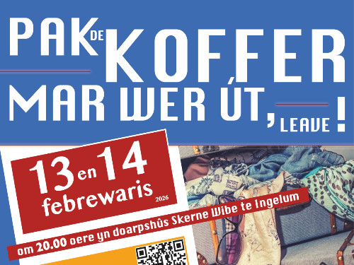 'Pak de koffers mar wer út, leave'! | Sneon 14 febrewaris 2026