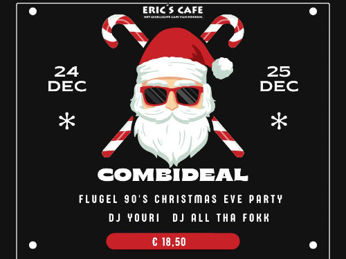 Combideal ticket:  Flügel 90's Christmas Eve Party + DJ All Tha Fokk & DJ Youri | 24 en 25 december 2025 | MGTickets