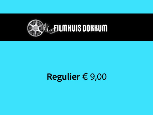 Filmhuis Dokkum Regulier | 11 februari 19.30 uur | MGTickets