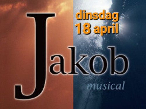 Musical Jakob Volwassen | Dinsdag 18 April 2023