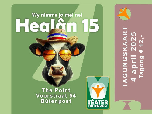 Téater Bûtenpost | Healân 15 | 4 april 2025  |  Tagongskaart | MGTickets